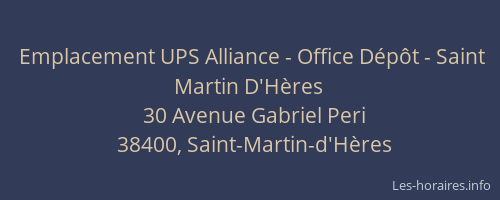 Emplacement UPS Alliance - Office D&eacute;p&ocirc;t - Saint Martin D'H&egrave;res