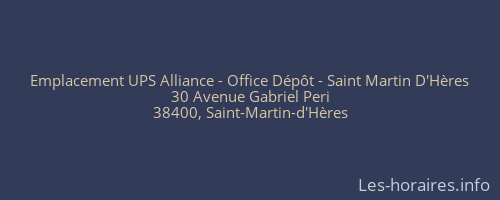 Emplacement UPS Alliance - Office Dépôt - Saint Martin D'Hères