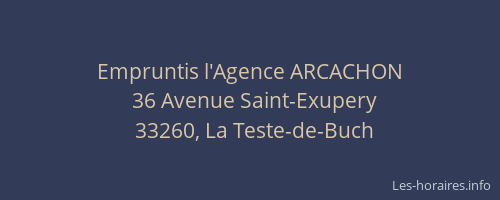 Empruntis l'Agence ARCACHON