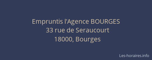 Empruntis l'Agence BOURGES