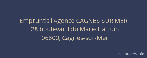 Empruntis l'Agence CAGNES SUR MER