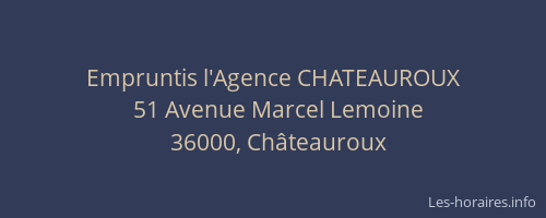Empruntis l'Agence CHATEAUROUX