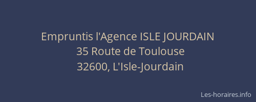 Empruntis l'Agence ISLE JOURDAIN