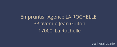 Empruntis l'Agence LA ROCHELLE