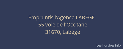 Empruntis l'Agence LABEGE