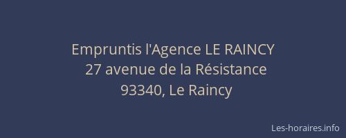 Empruntis l'Agence LE RAINCY
