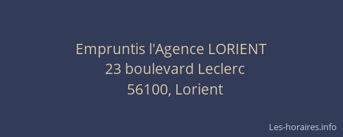 Empruntis l'Agence LORIENT