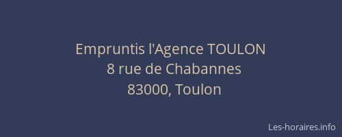 Empruntis l'Agence TOULON