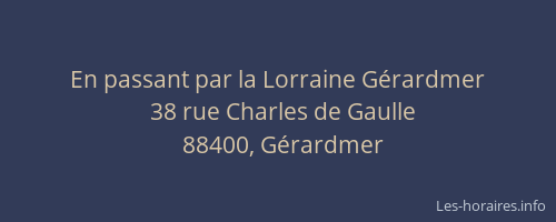 En passant par la Lorraine G&eacute;rardmer