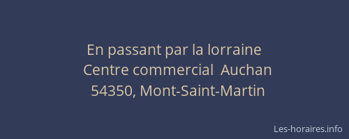 En passant par la lorraine