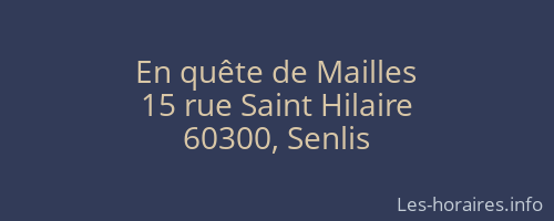 En quête de Mailles