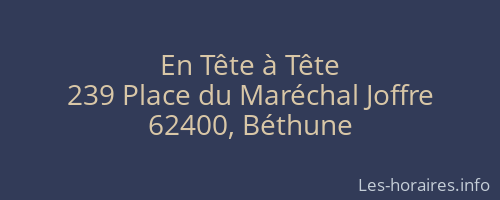 En Tête à Tête