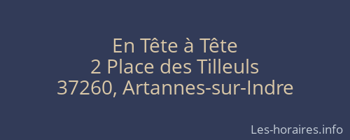 En Tête à Tête