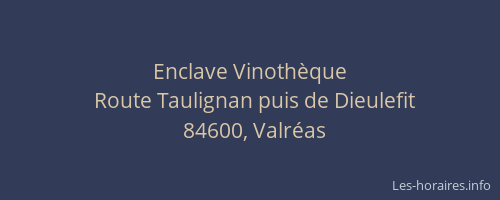 Enclave Vinoth&egrave;que