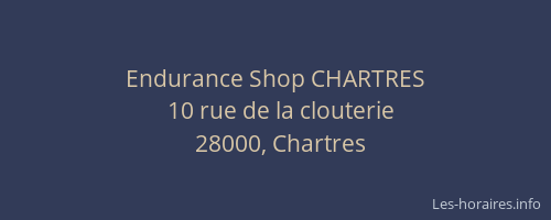 Endurance Shop CHARTRES