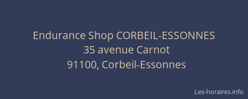 Endurance Shop CORBEIL-ESSONNES