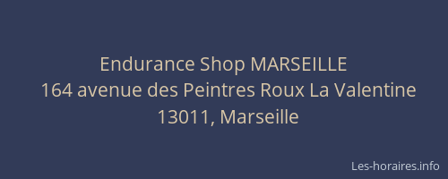 Endurance Shop MARSEILLE
