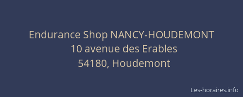 Endurance Shop NANCY-HOUDEMONT