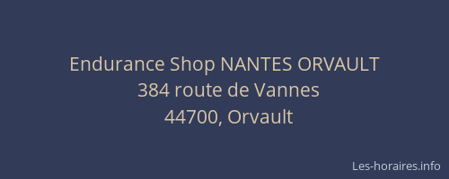 Endurance Shop NANTES ORVAULT
