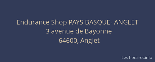 Endurance Shop PAYS BASQUE- ANGLET