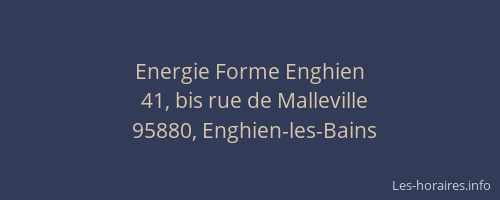 Energie Forme Enghien