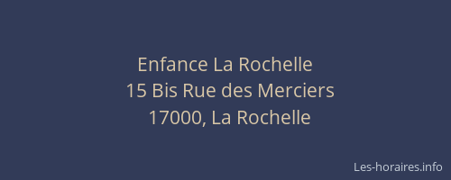 Enfance La Rochelle