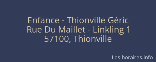 Enfance - Thionville Géric