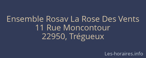 Ensemble Rosav La Rose Des Vents