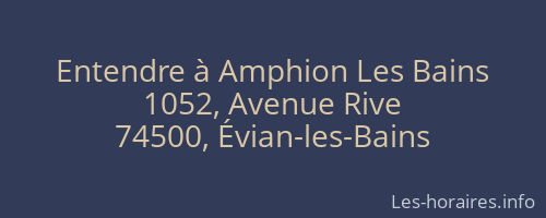 Entendre à Amphion Les Bains