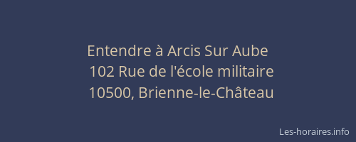 Entendre à Arcis Sur Aube