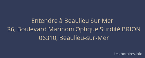 Entendre à Beaulieu Sur Mer