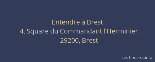 Entendre à Brest