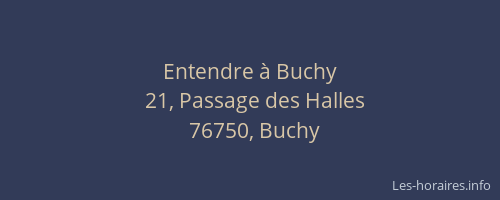 Entendre à Buchy