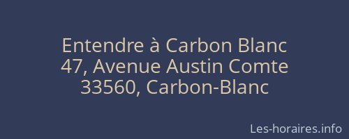 Entendre à Carbon Blanc