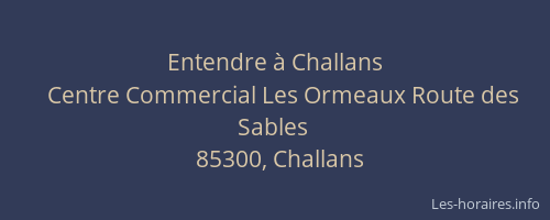 Entendre à Challans