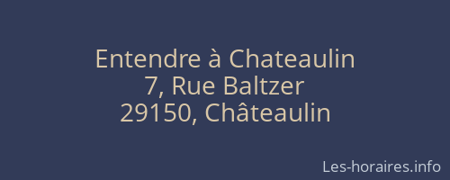 Entendre à Chateaulin