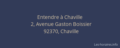 Entendre à Chaville