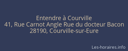 Entendre à Courville