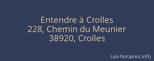 Entendre à Crolles