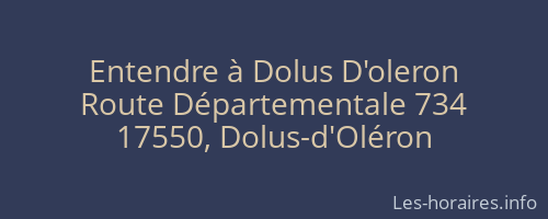 Entendre à Dolus D'oleron