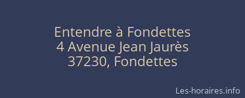 Entendre à Fondettes