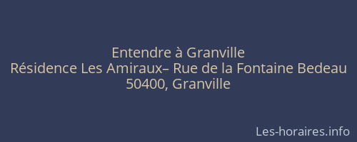 Entendre à Granville