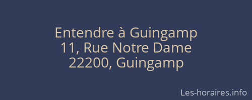 Entendre à Guingamp