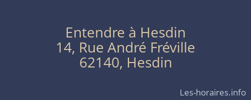 Entendre à Hesdin