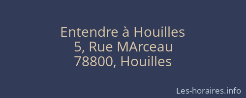 Entendre à Houilles