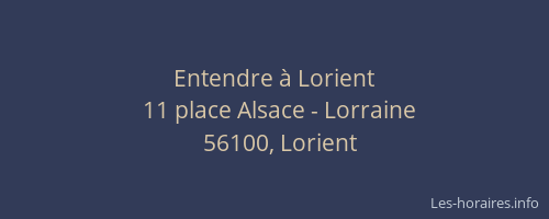 Entendre à Lorient