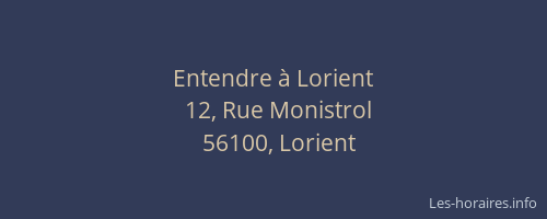 Entendre à Lorient
