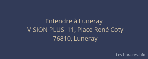 Entendre à Luneray