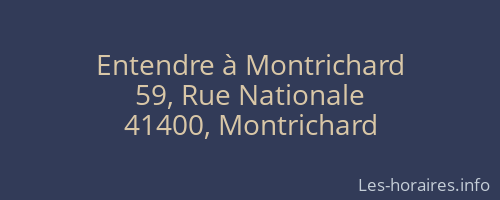 Entendre à Montrichard