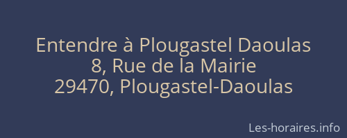 Entendre à Plougastel Daoulas
